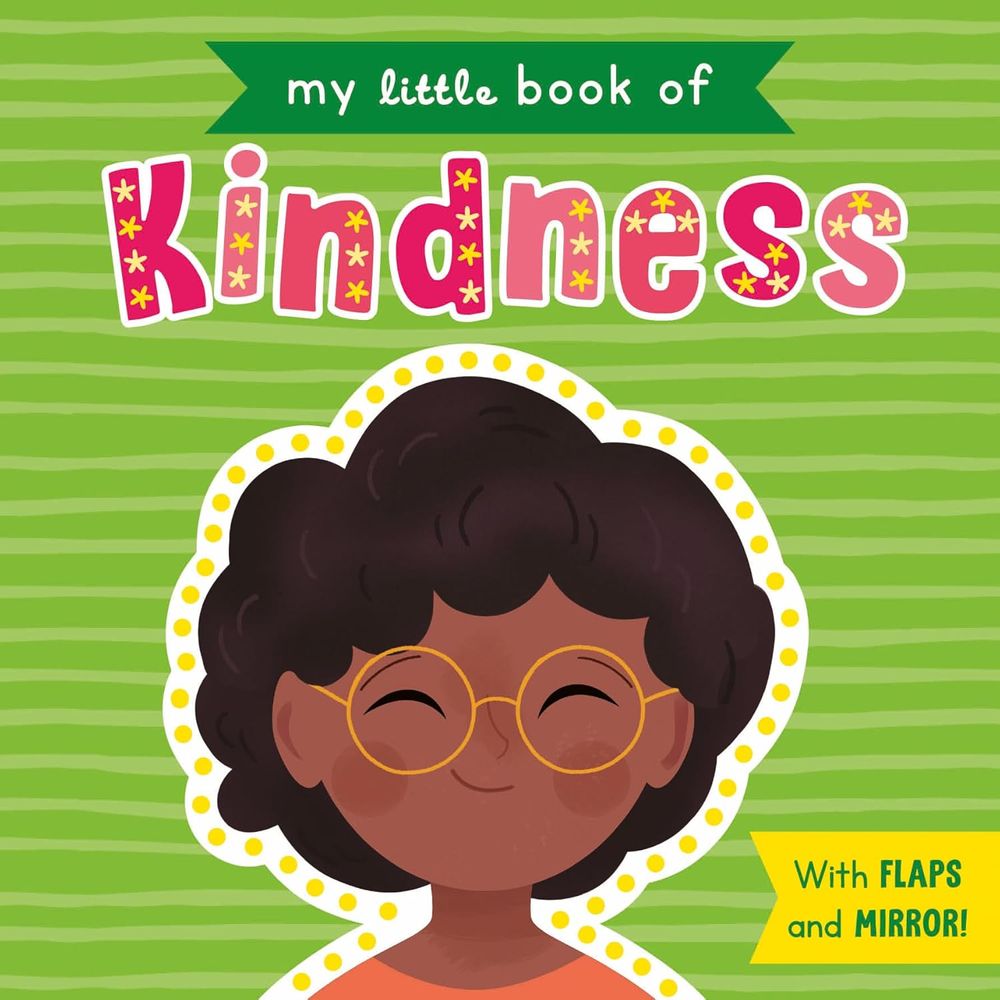 North Parade Publishing - Lift-The-Flap & Mirror Board Book - Kindness