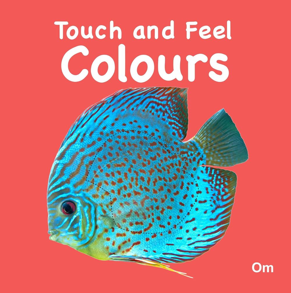 Om Books International - Touch And Feel Colours