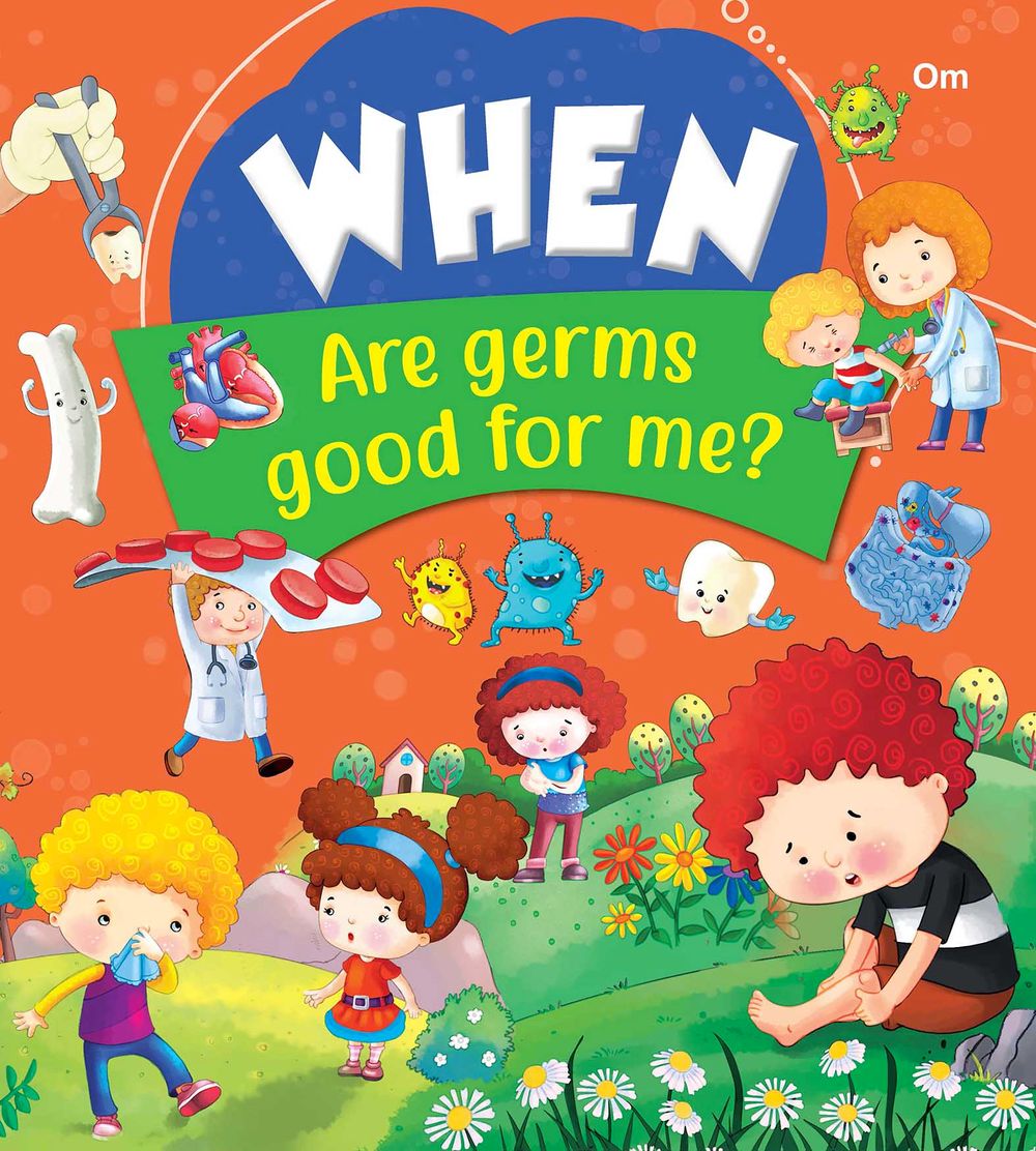 When Are Germs Good For Me?