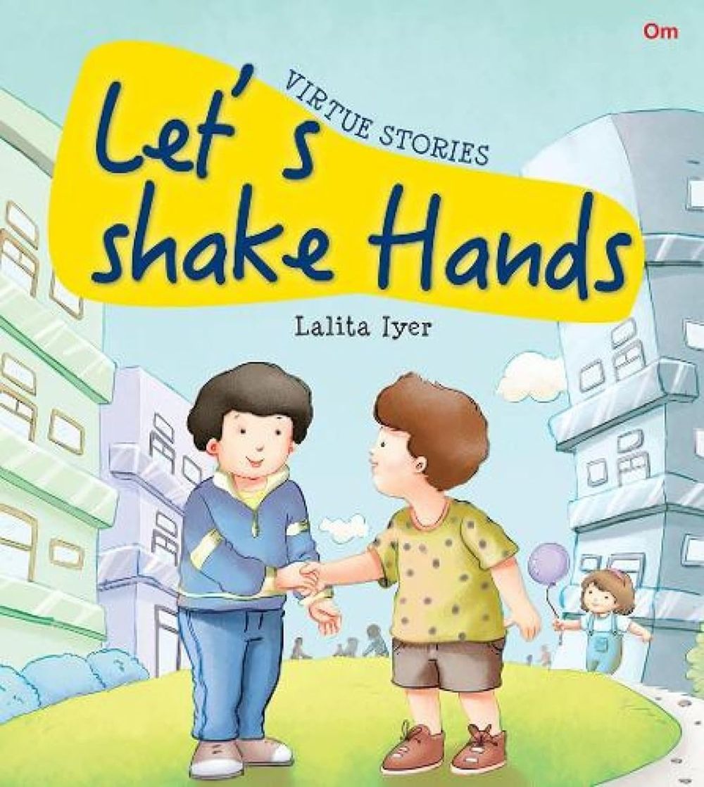 Let's Shake Hands: Virtue Stories