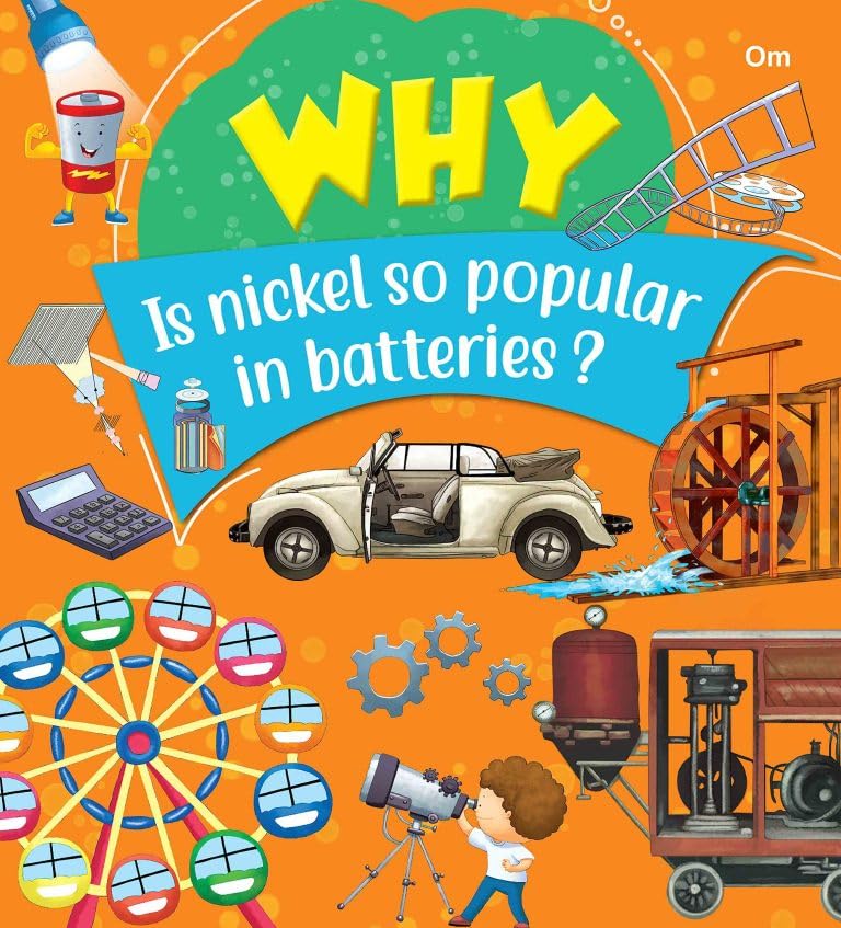 Why Is Nickel So Popular In Batteries?