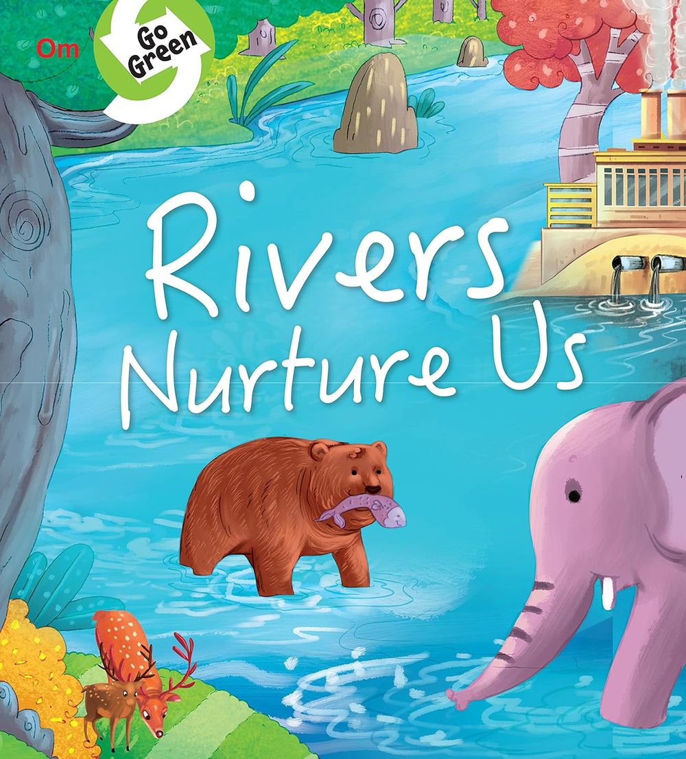 Rivers Nuture Us