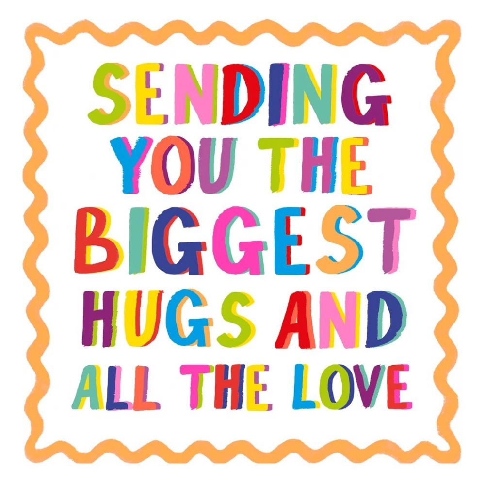 PaperSalad - Blank Greeting Card - Biggest Hugs And All The Love