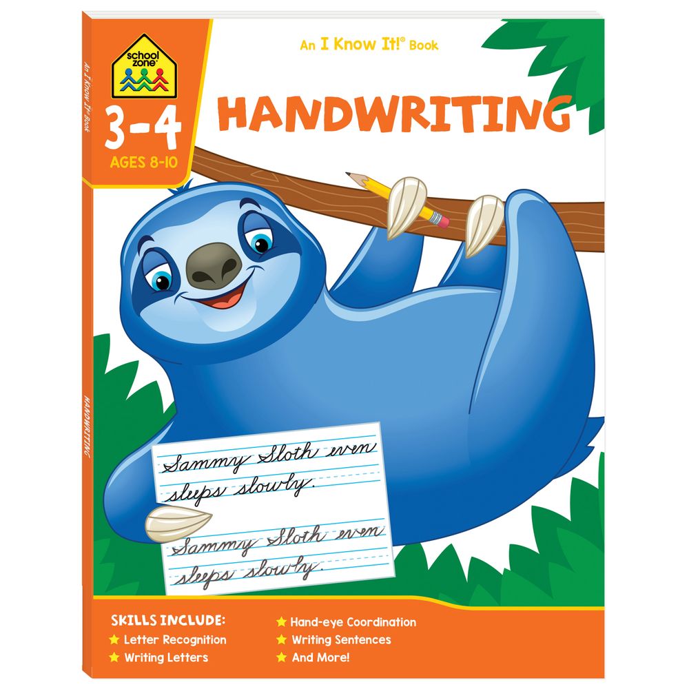 School Zone - An I Know It! Book: Handwriting 3-4