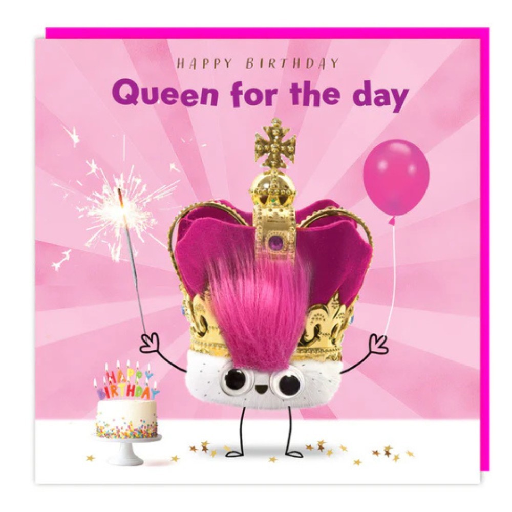 Tracks - Happy Birthday Queen For The Day Blank Card