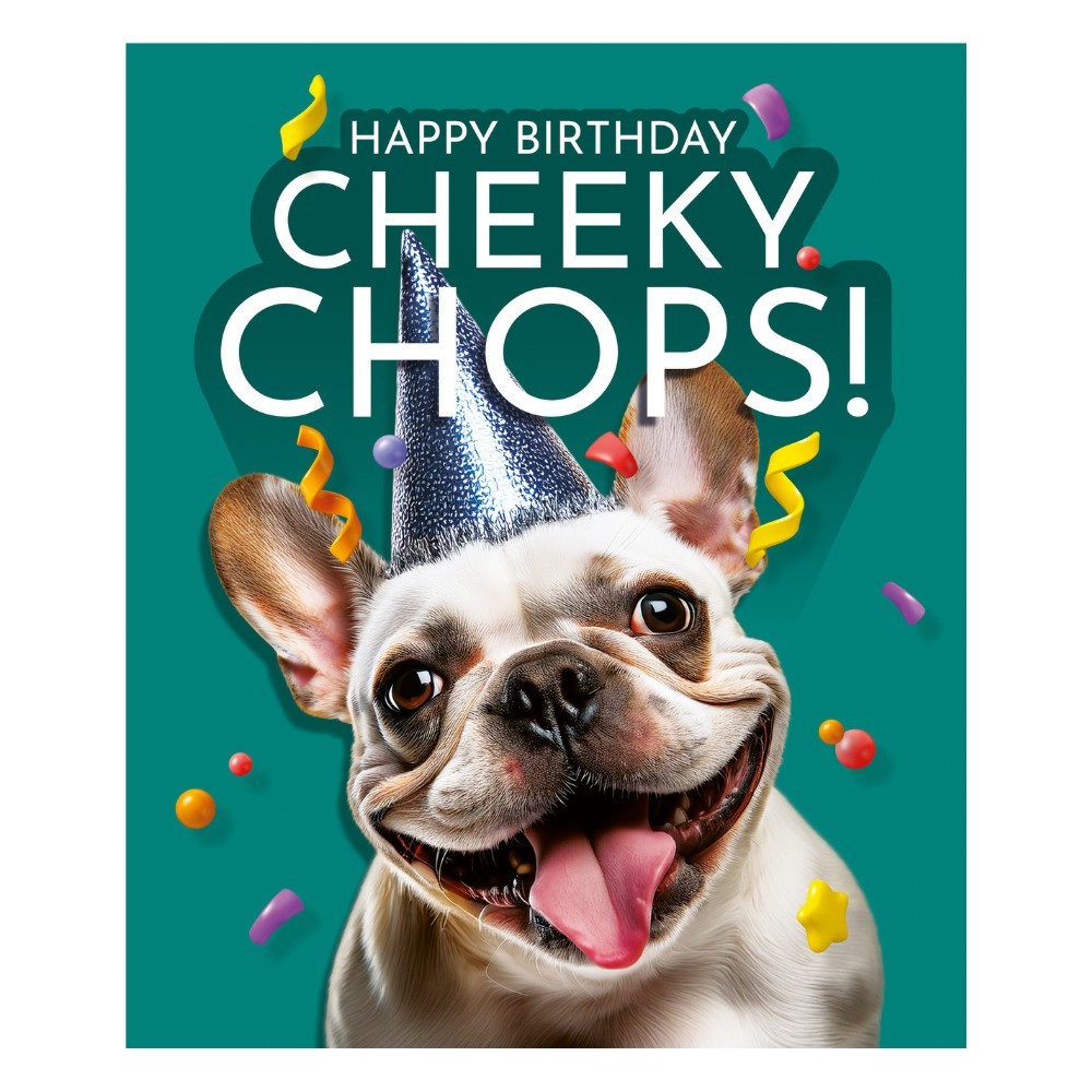 Emotional Rescue - Happy Birthday Cheeky Chops Card