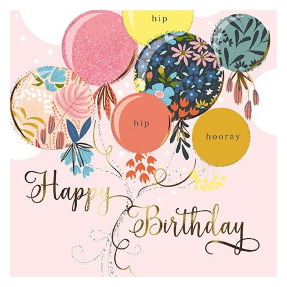 The Great British Card Company - Happy Birthday Greeting Card - Hip Hip Hooray Balloons