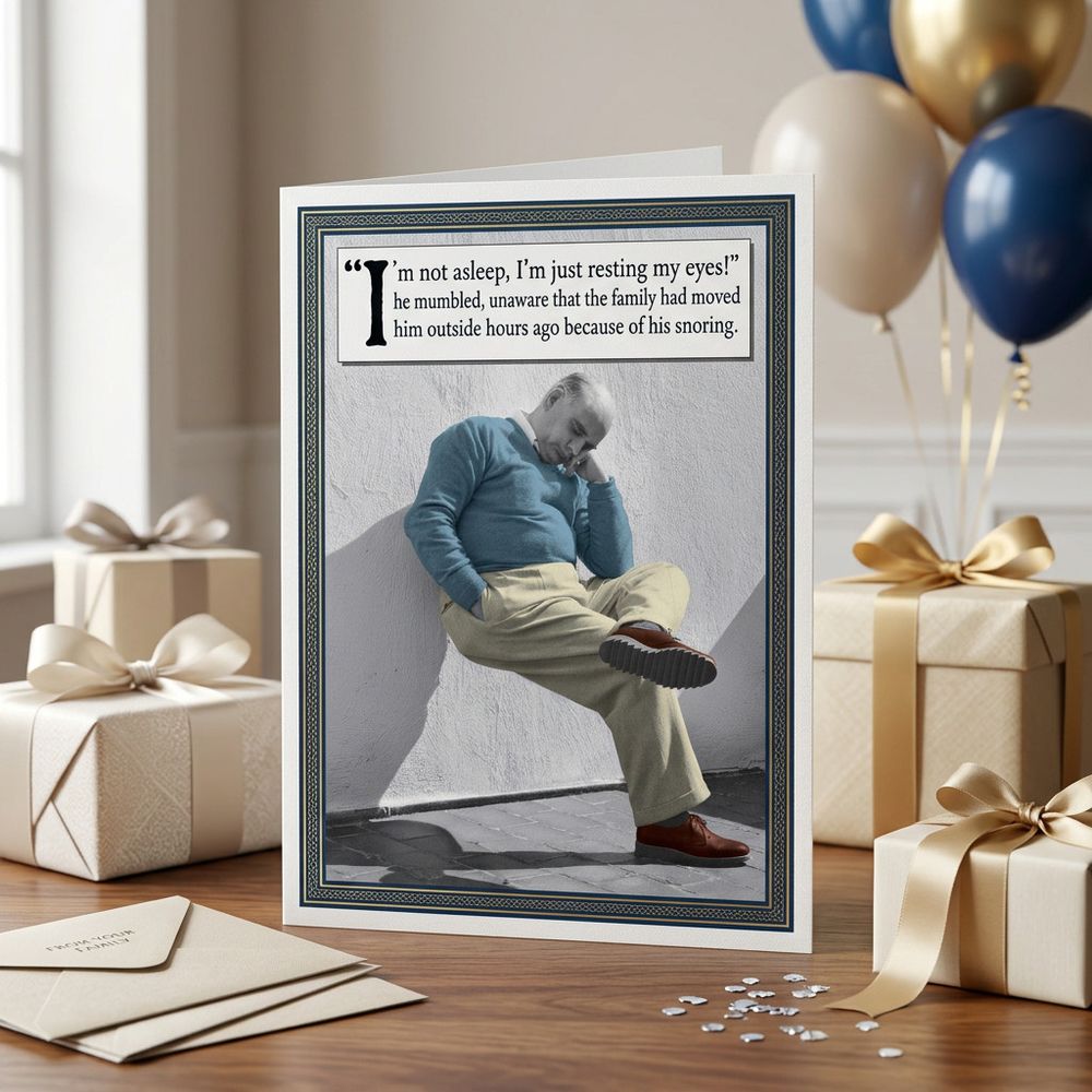Emotional Rescue - I Am Not Asleep, Just Resting My Eyes Birthday Card