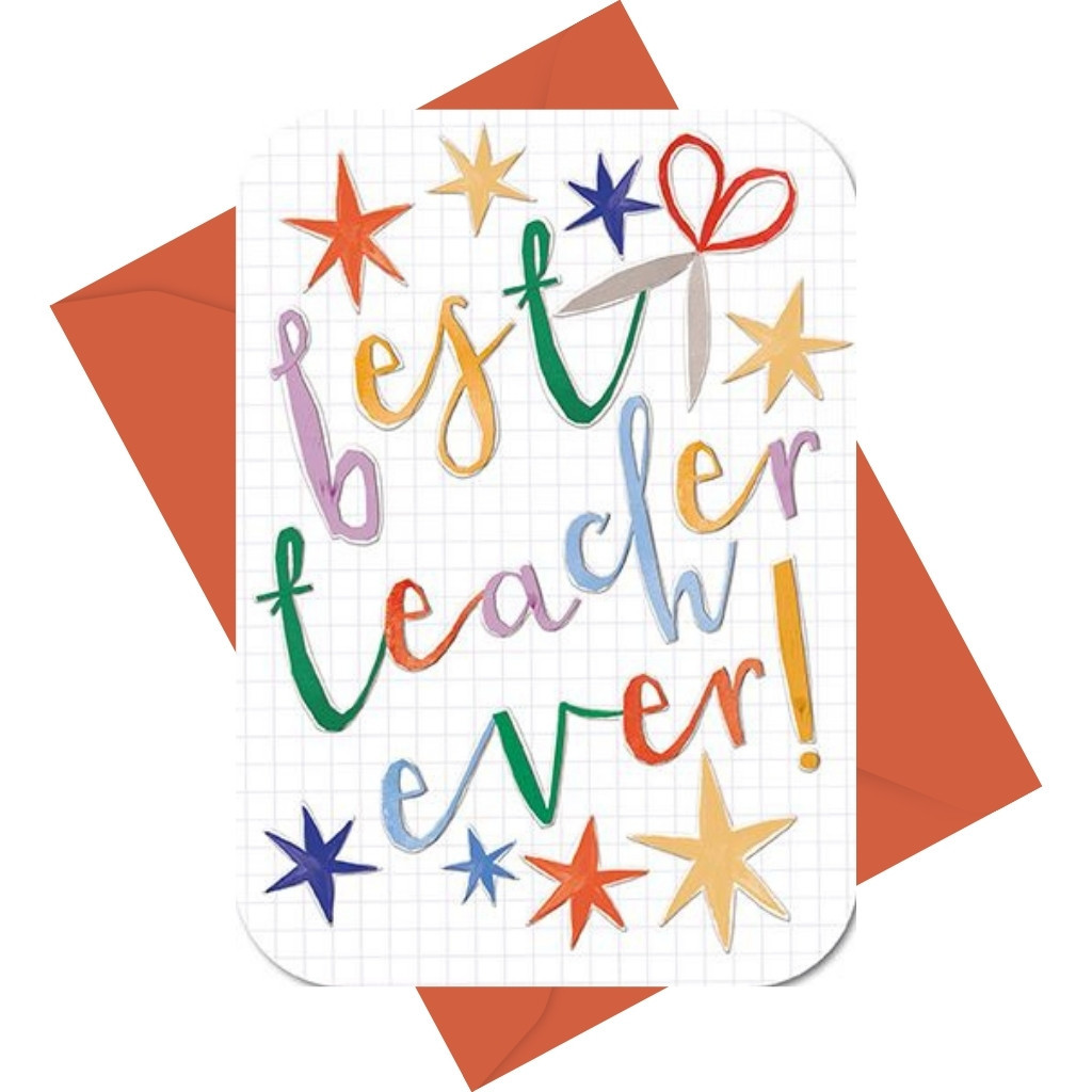The Great British Card Company - Best Teacher Ever Greeting Card - Multicolor