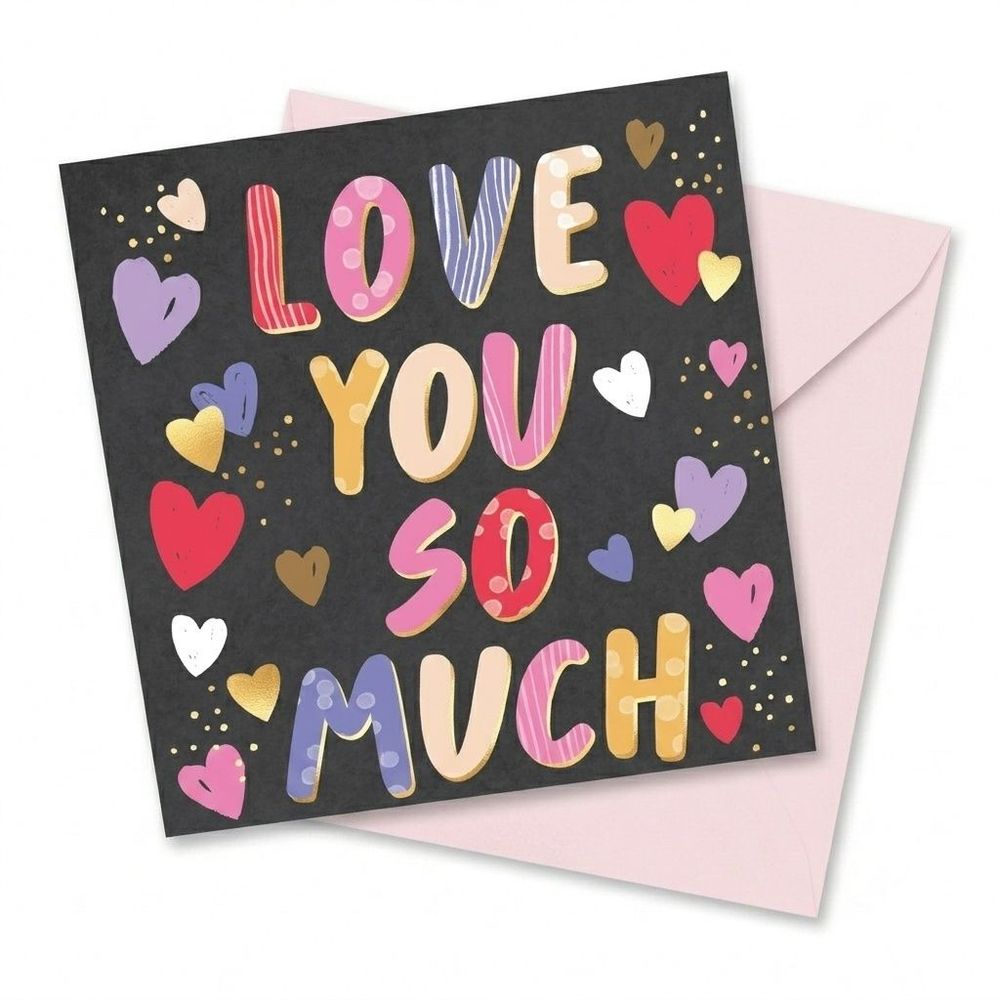 Laura Darrington Design - Love You So Much Blank Greeting Card - Multicolor