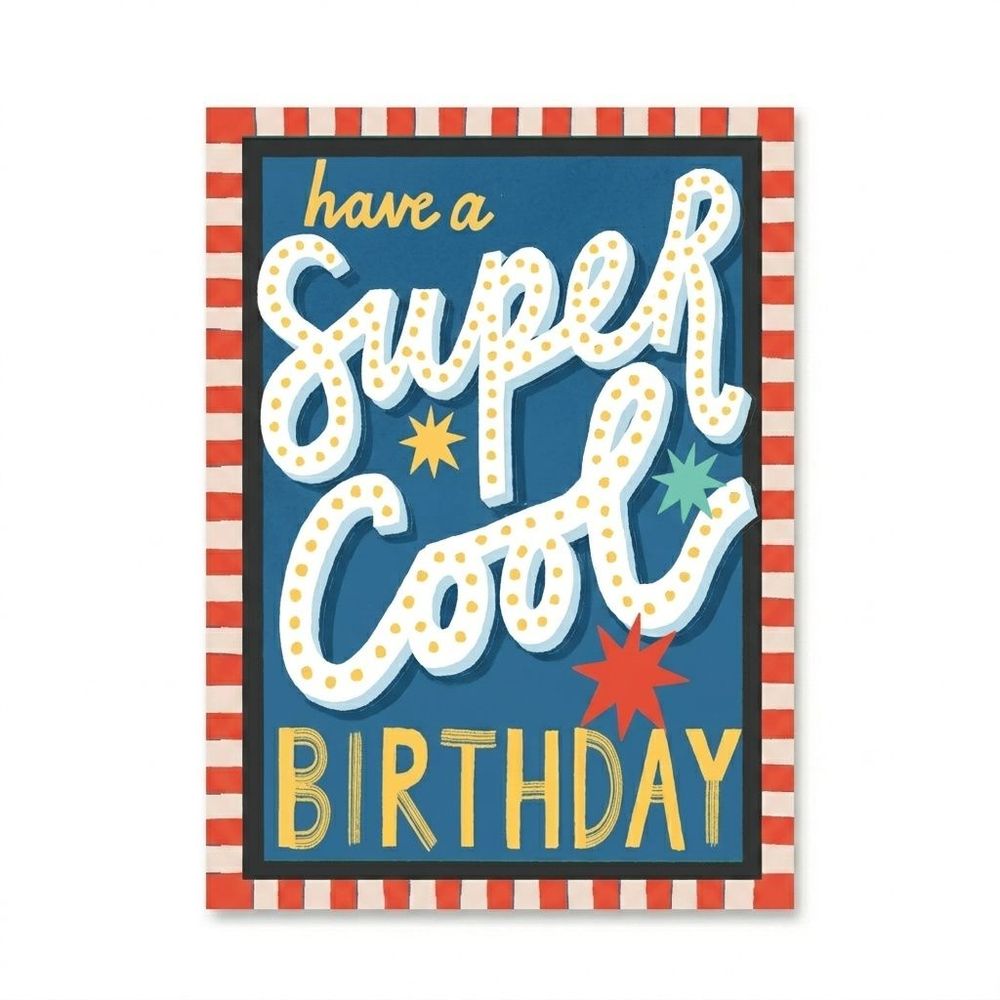 Laura Darrington Design - Super Cool Birthday Greeting Card - Multicolor