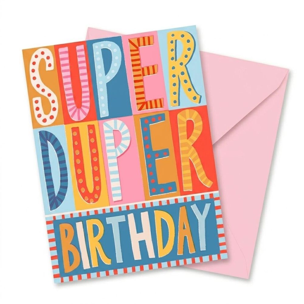 Laura Darrington Design - Super Duper Birthday Greeting Card - Multicolor