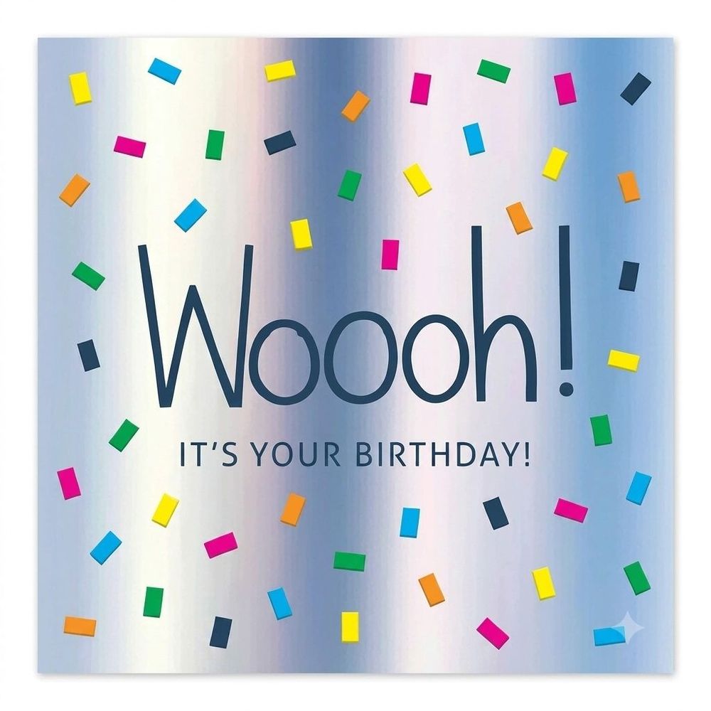 Second Nature - Woooh It's Your Birthday Confetti Greeting Card - Blue