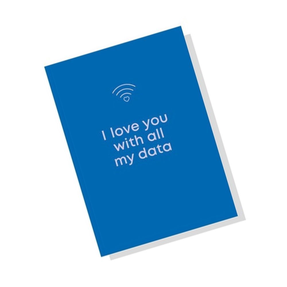 Heyyy - I Love You With All My Data Blank Greeting Card
