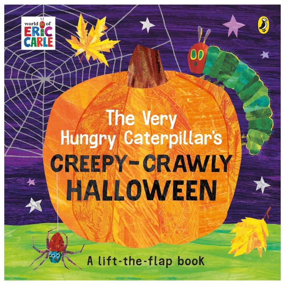 The Very Hungry Caterpillar's Creepy - Crawly Halloween A Lift-The-Flap Book
