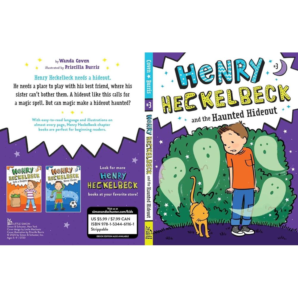 Henry Heckelbeck And The Haunted Hideout