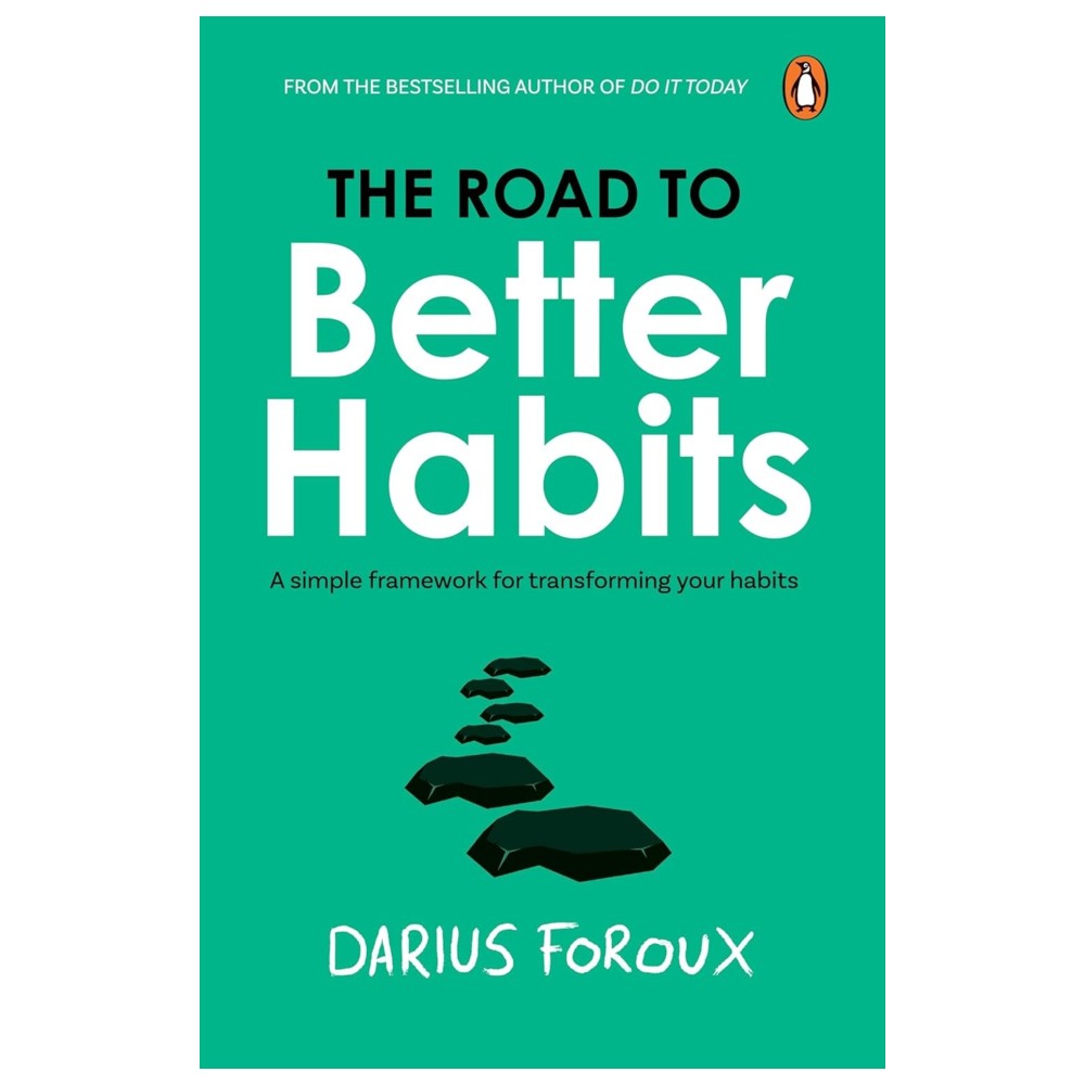 The Road To Better Habits
