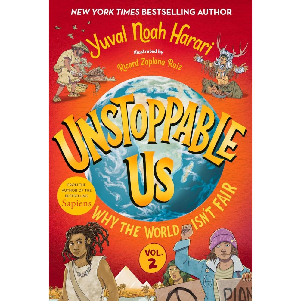 Unstoppable Us - Why the World Isn't Fair - Volume 2
