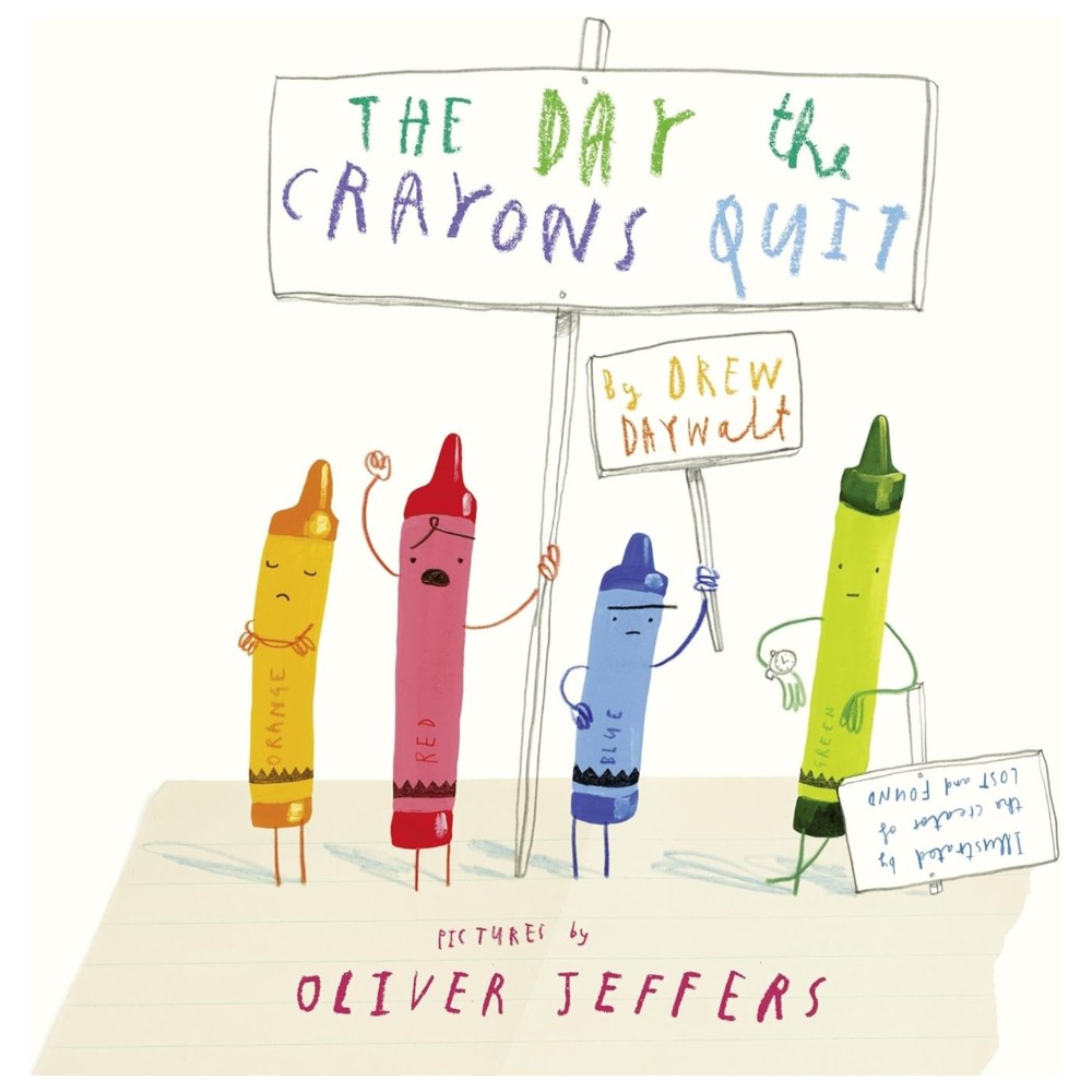 The Day The Crayons Quit