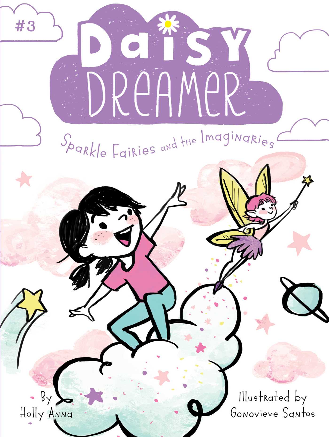 Daisy Dreamer Sparkle Fairies And The Imaginaries