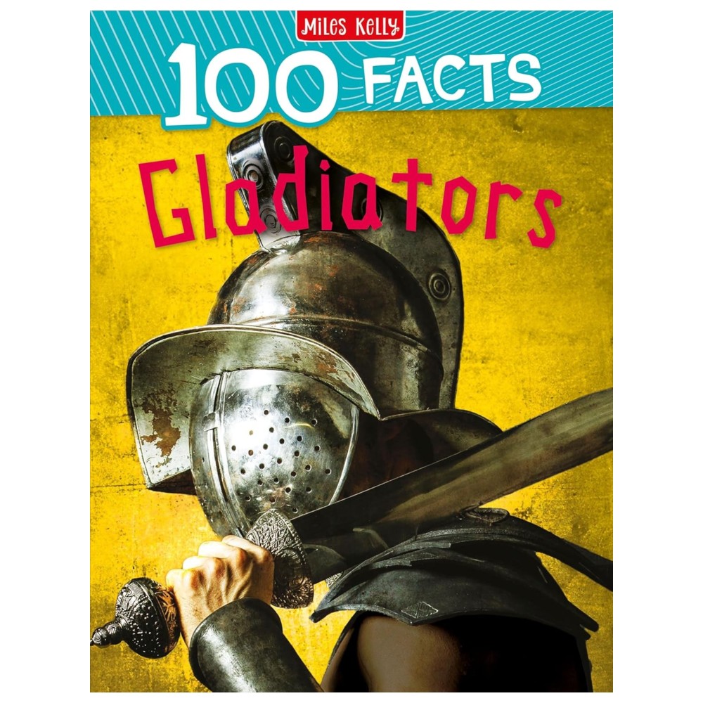 100 Facts Gladiators
