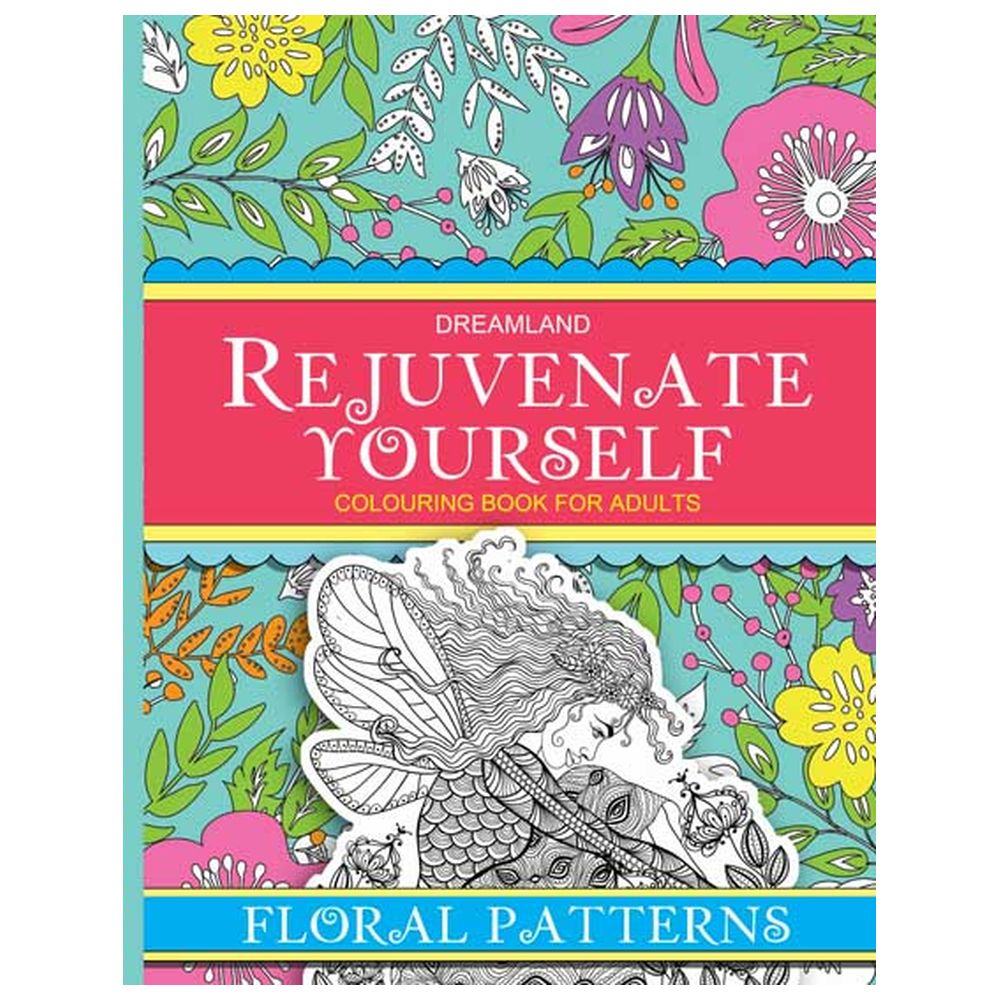 كتاب - Rejuvenate Yourself Colouring Book - Floral Patterns