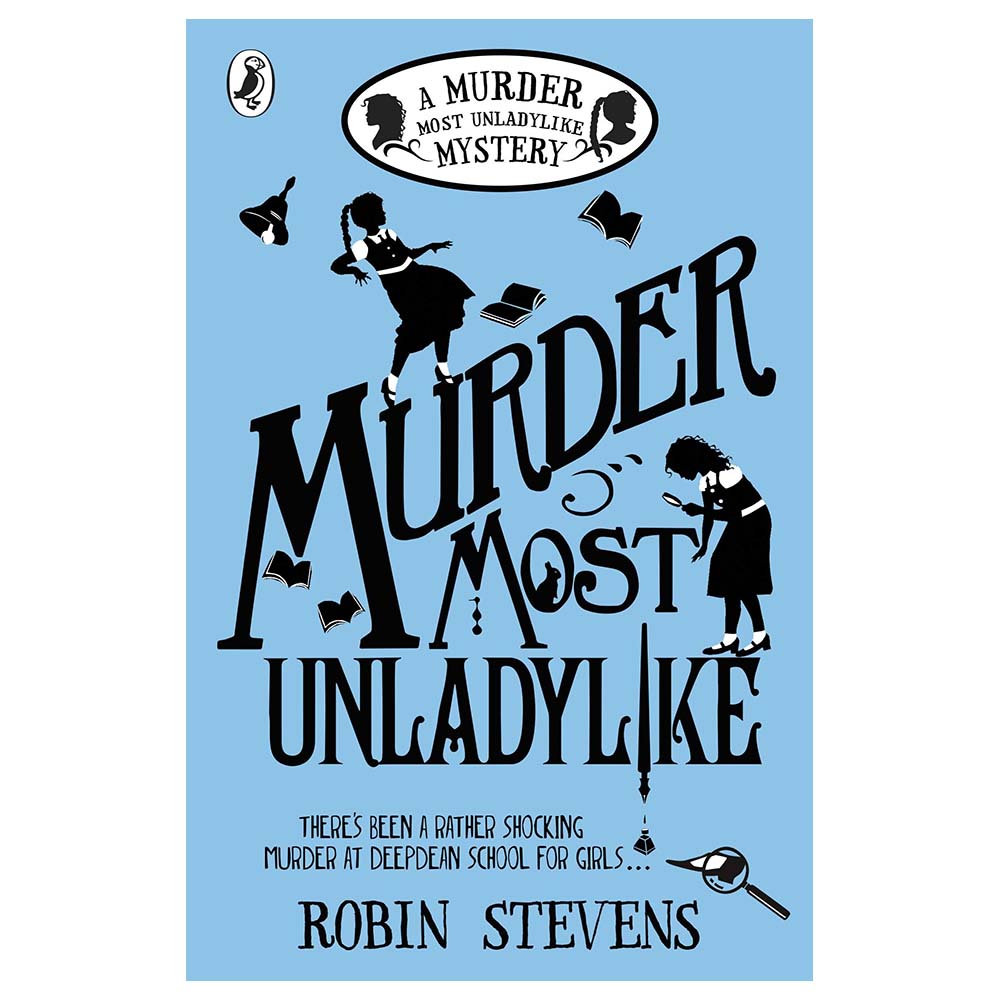 كتاب Murder Most Unladylike: A Murder Most Unladylike Mystery
