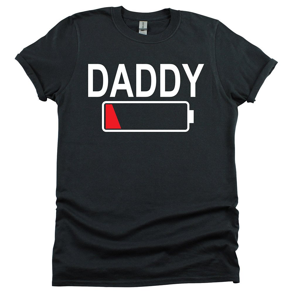 Matching Family Outfits - Daddy Low Battery T-Shirt - Black
