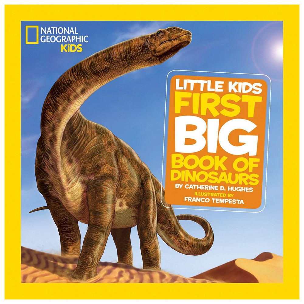 Little Kids: First Big Book of Dinosaurs