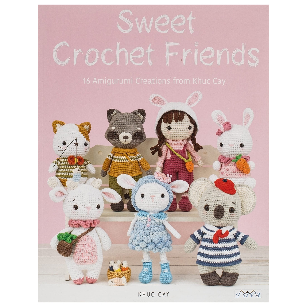 كتاب Sweet Crochet Friends: 16 Amigurumi Creations From Khuc Cay