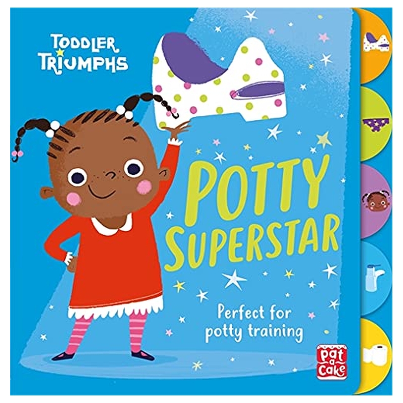 Toddler Triumphs: Potty Superstar: A Potty Training Book For Girls