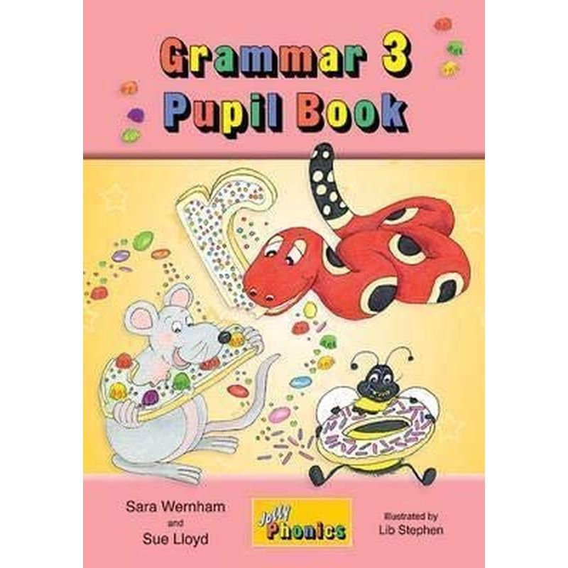Grammar 3 Pupil Book: British English Edition