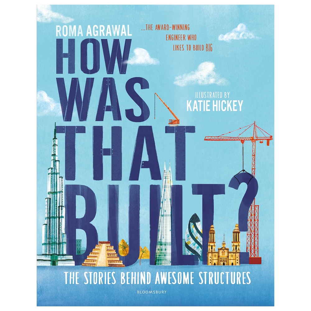  كتاب how was that built?: the stories behind awesome structures