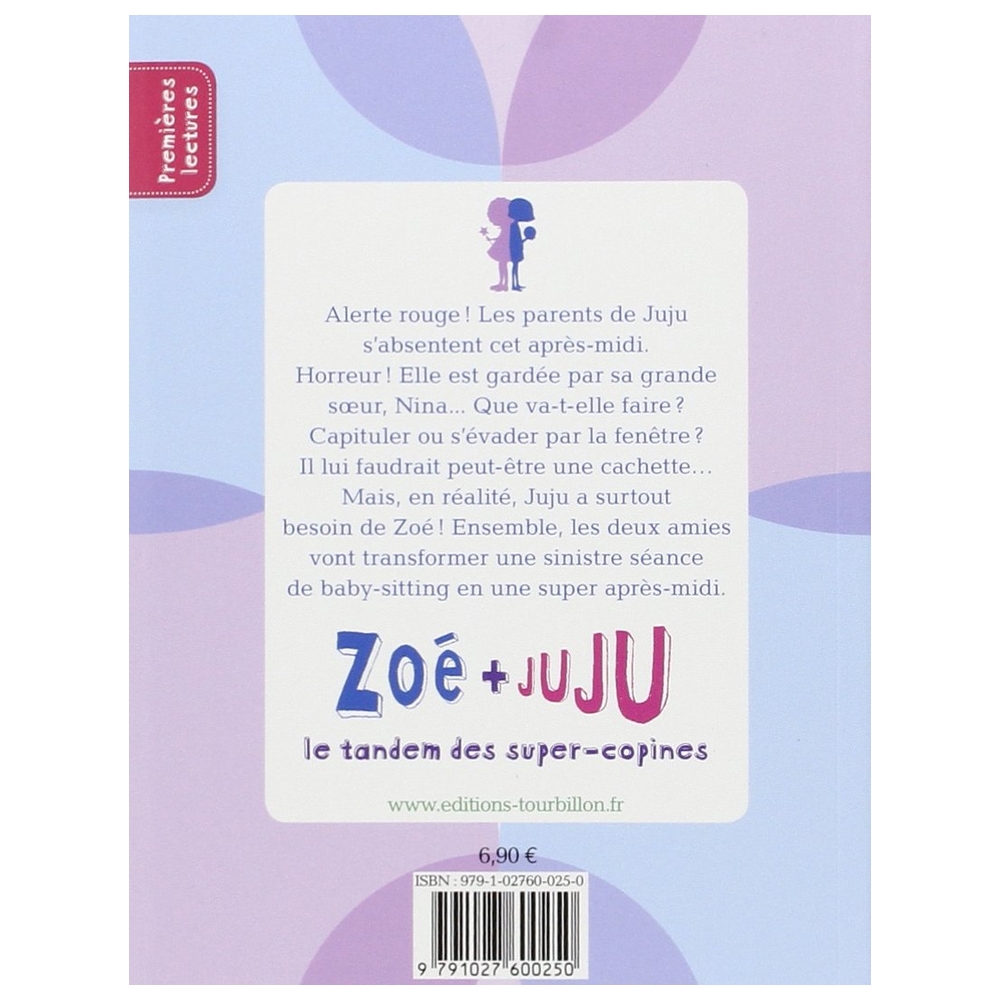 Zoe Et Juju Gardent La Baby-Sitter