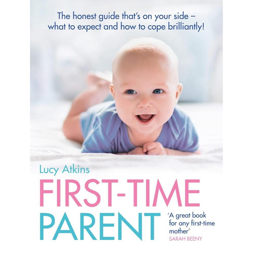 Honest Guide Buy First Time Parent The Honest Guide to Coping Brilliantly and ...