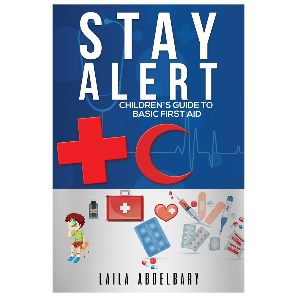 Stay Alert Children'S Guide To Basic First Aid