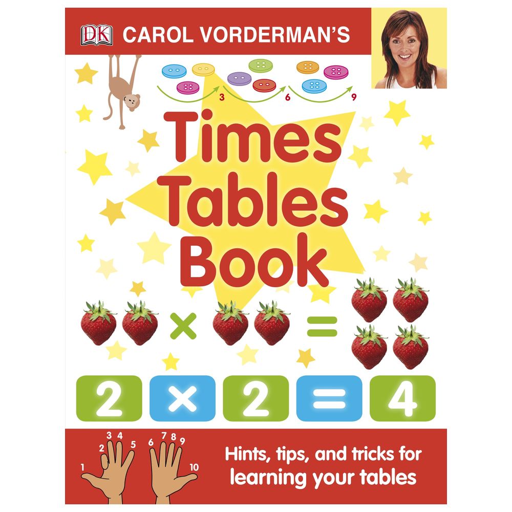 Carol Vorderman's Times Tables Book