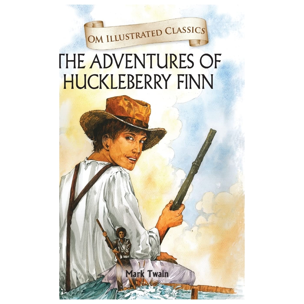 The Adventures Of Huckleberry Finn Om Illustrated Classics