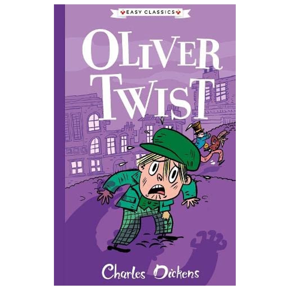 Oliver Twist The Charles Dickens Children's Collection (Easy Classics)