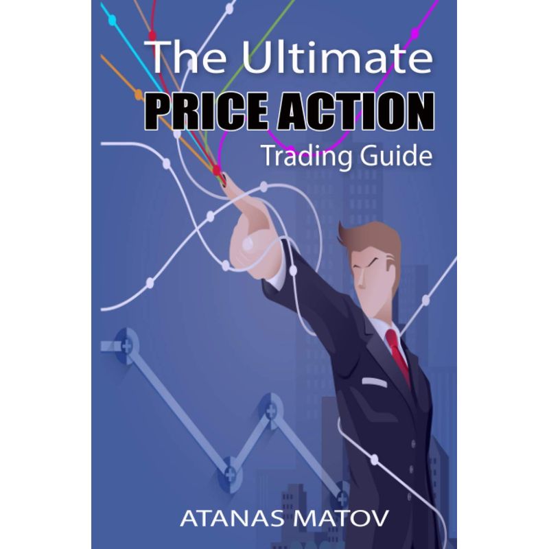 Buy The Ultimate Price Action Trading Guide in UAE | Mumzworld
