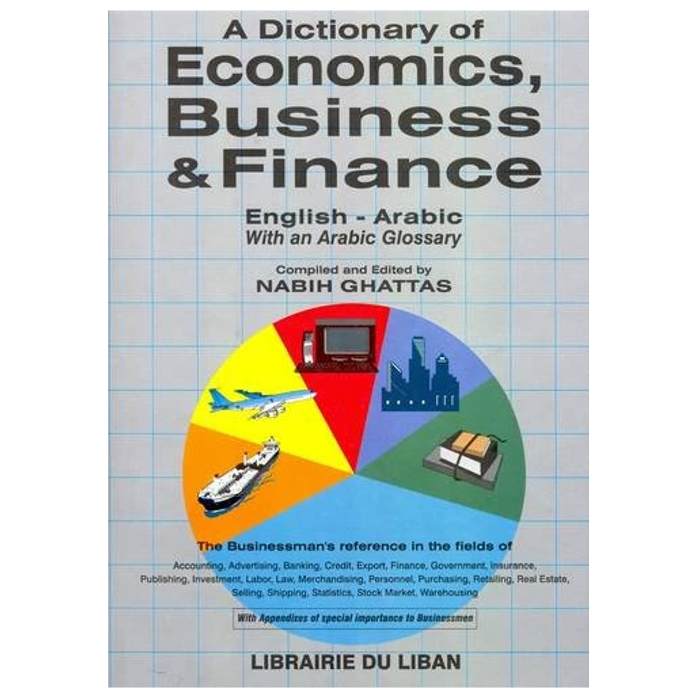 Buy A Dictionary Of Economics, Business And Finance: English-Arabic ...