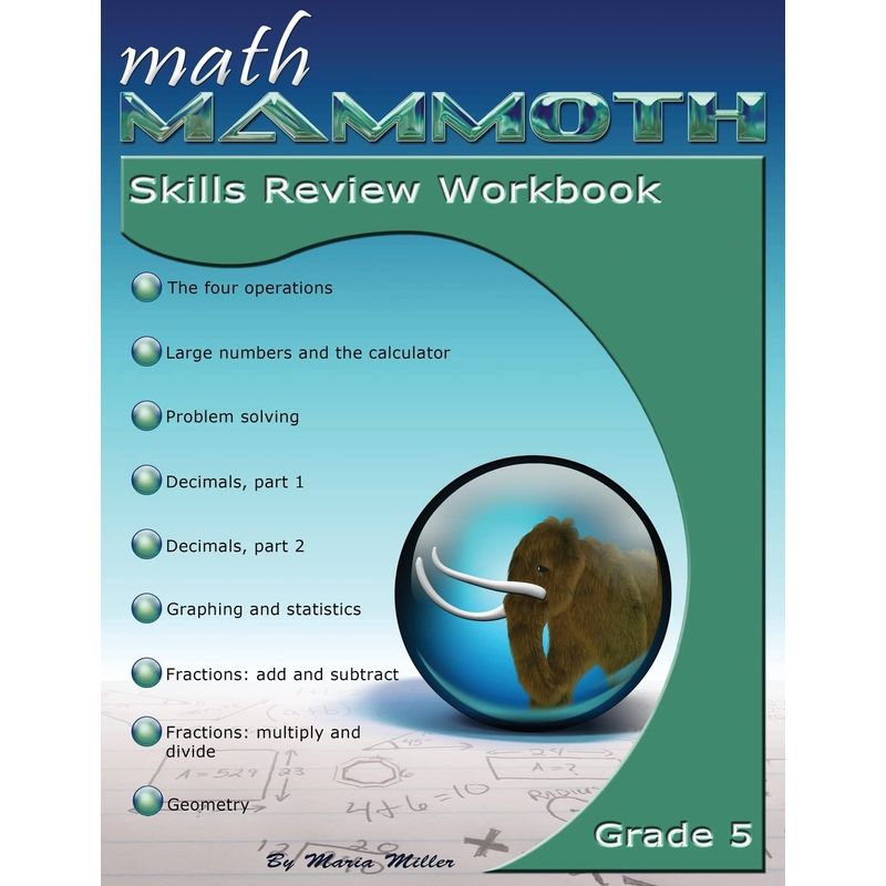Math mammoth grade 5 skills review workbook