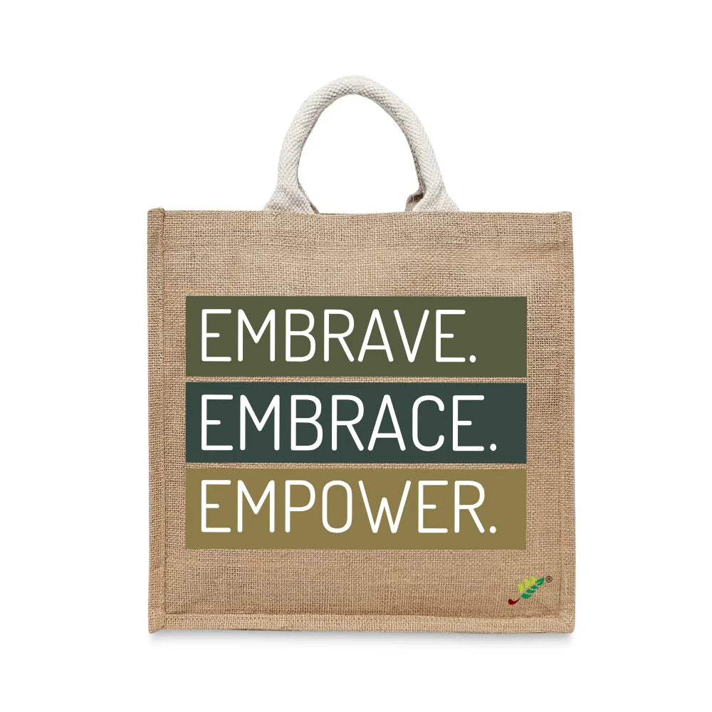 BYFT - Printed Jute Carry-All Tote Bag With Gusset - Embrave, Embrace, Empower