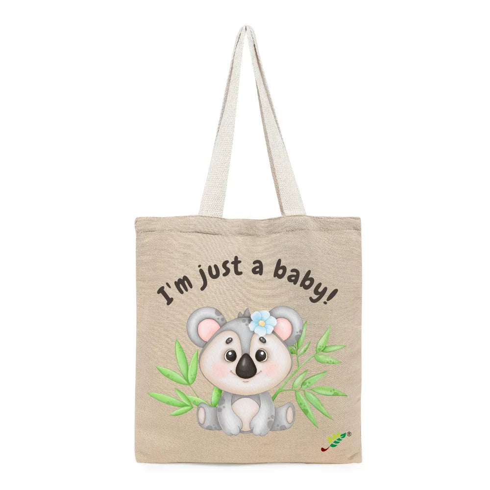 BYFT - Printed Unlaminated Juco Tote Bag - I'm Just A Baby Koala