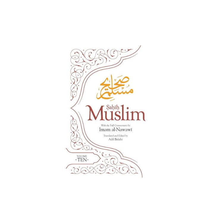 Sahih Muslim With The Full Commentary - Vol 10