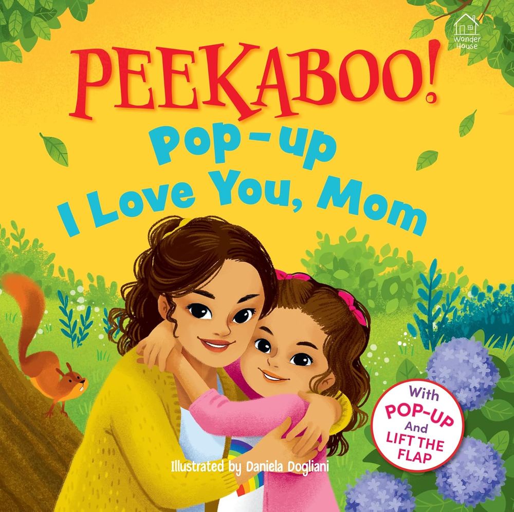 كتاب Pee Ka Boo! I Love You Mom Pop Up And Lift The Flap Book