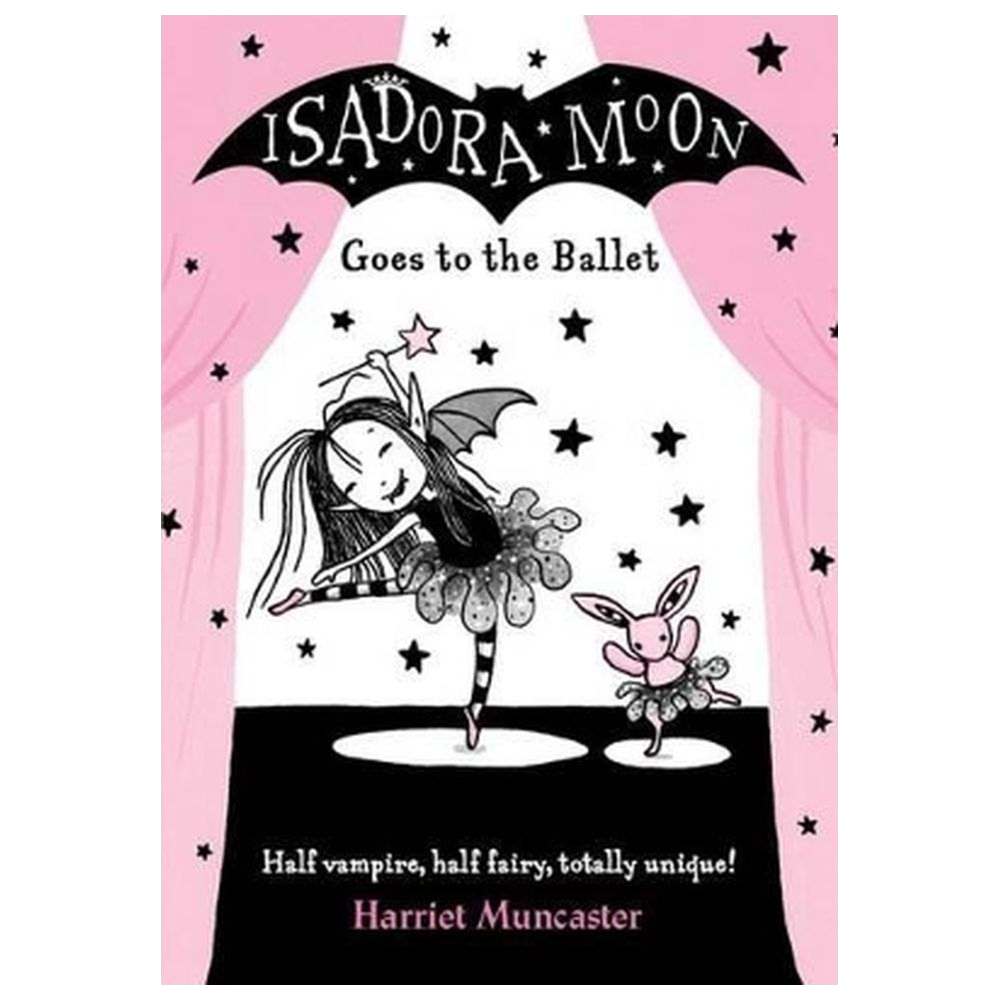 Isadora Moon: Goes To The Ballet Story Book