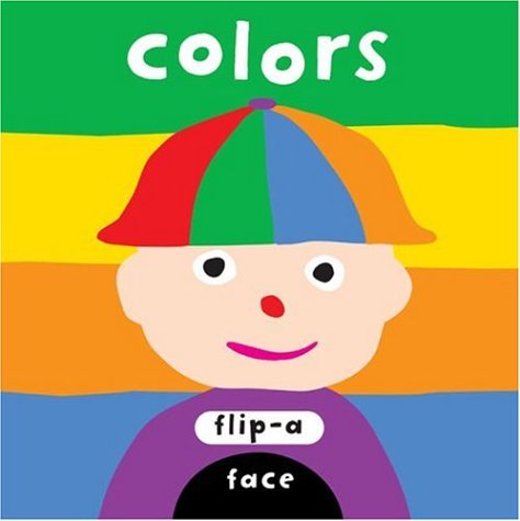 Flip-A-Face: Colors Colouring Book