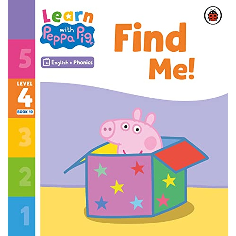 Learn With Peppa Pig Level 4 Book 10: Find Me Phonics Reader