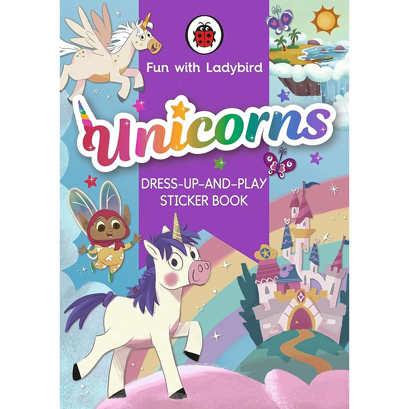 Fun With Ladybird: Dress-Up-And-Play Sticker Book: Unicorns